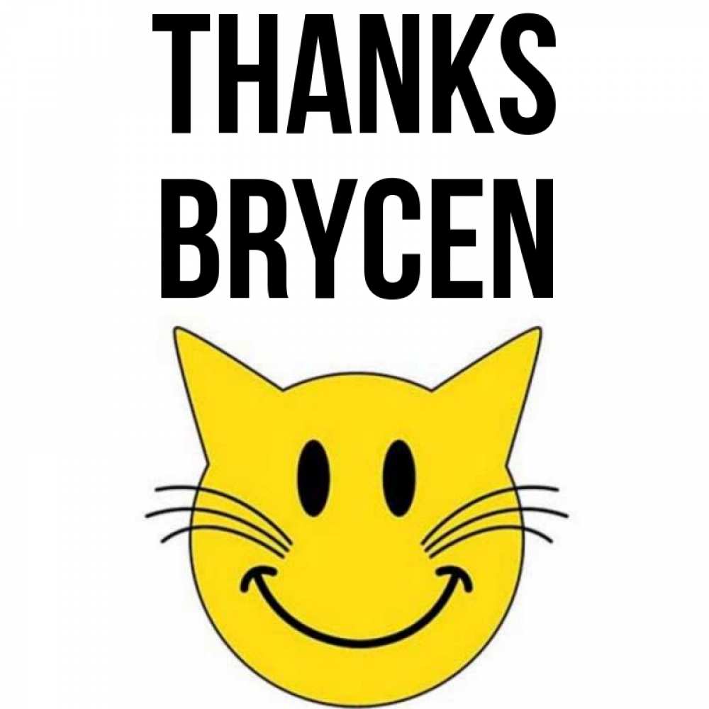 Greetings card с именем, Brycen Thanks улыбающийся смайл кот Greetings with text for free download 