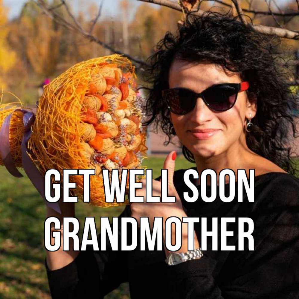 Greetings card с именем, grandmother Get well soon что то там у нее в букете Greetings with text for free download 