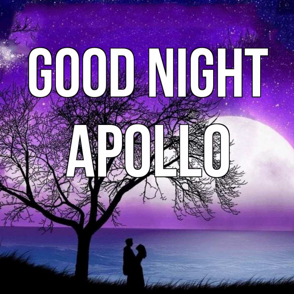 Greetings card с именем, Apollo Good night огромная луна и парочка Greetings with text for free download 