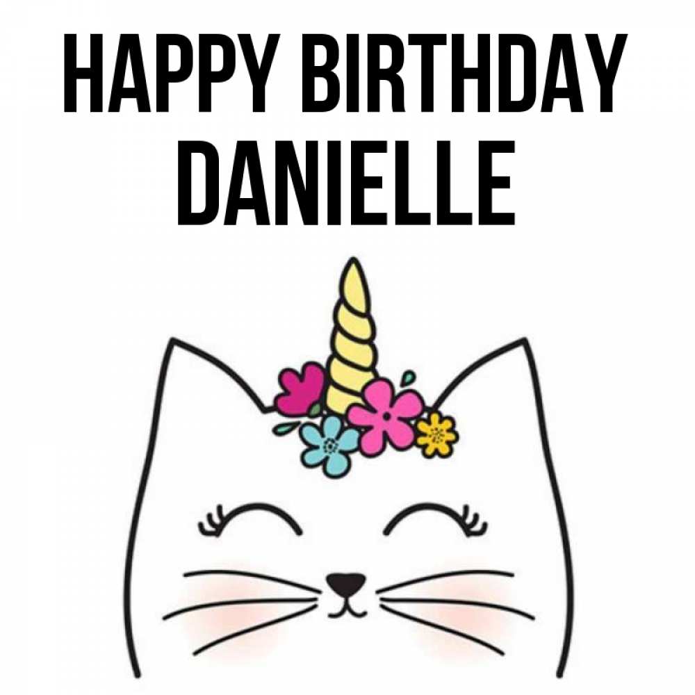 Greetings card с именем, Danielle Happy Birthday милый кот с одним рожком Greetings with text for free download 