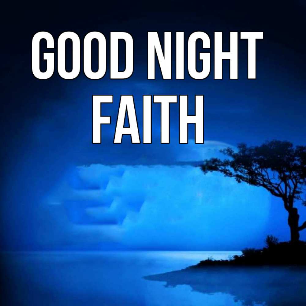 Greetings card с именем, Faith Good night ночное побережье Greetings with text for free download 
