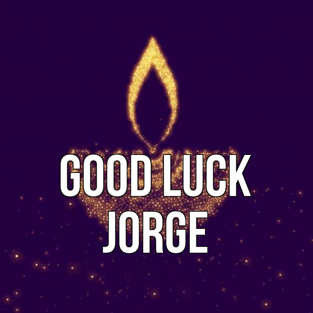Greetings card с именем, Jorge Good luck пусть повезет 2 Greetings with text for free download 