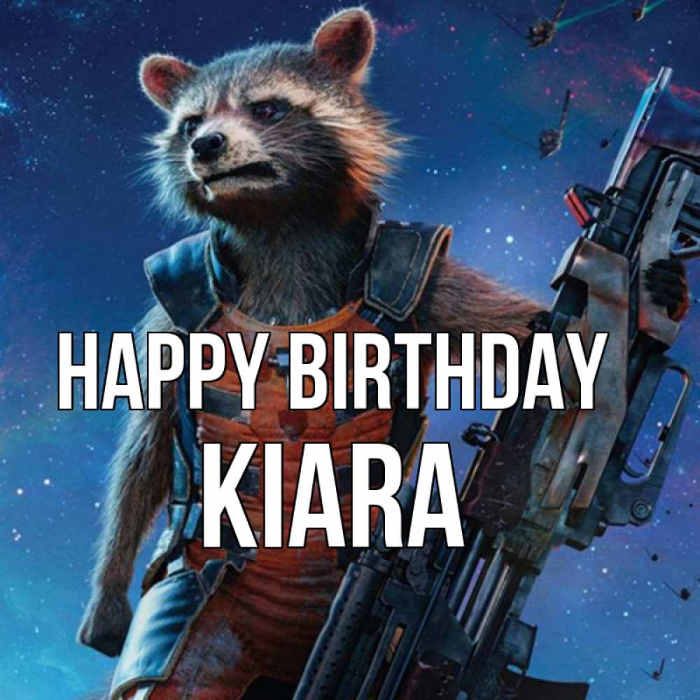 Greetings card с именем, Kiara Happy Birthday реактивный Рокета Greetings with text for free download 
