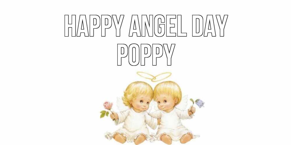 Greetings card с именем, Poppy happy angel day Два ребенка ангела Greetings with text for free download 