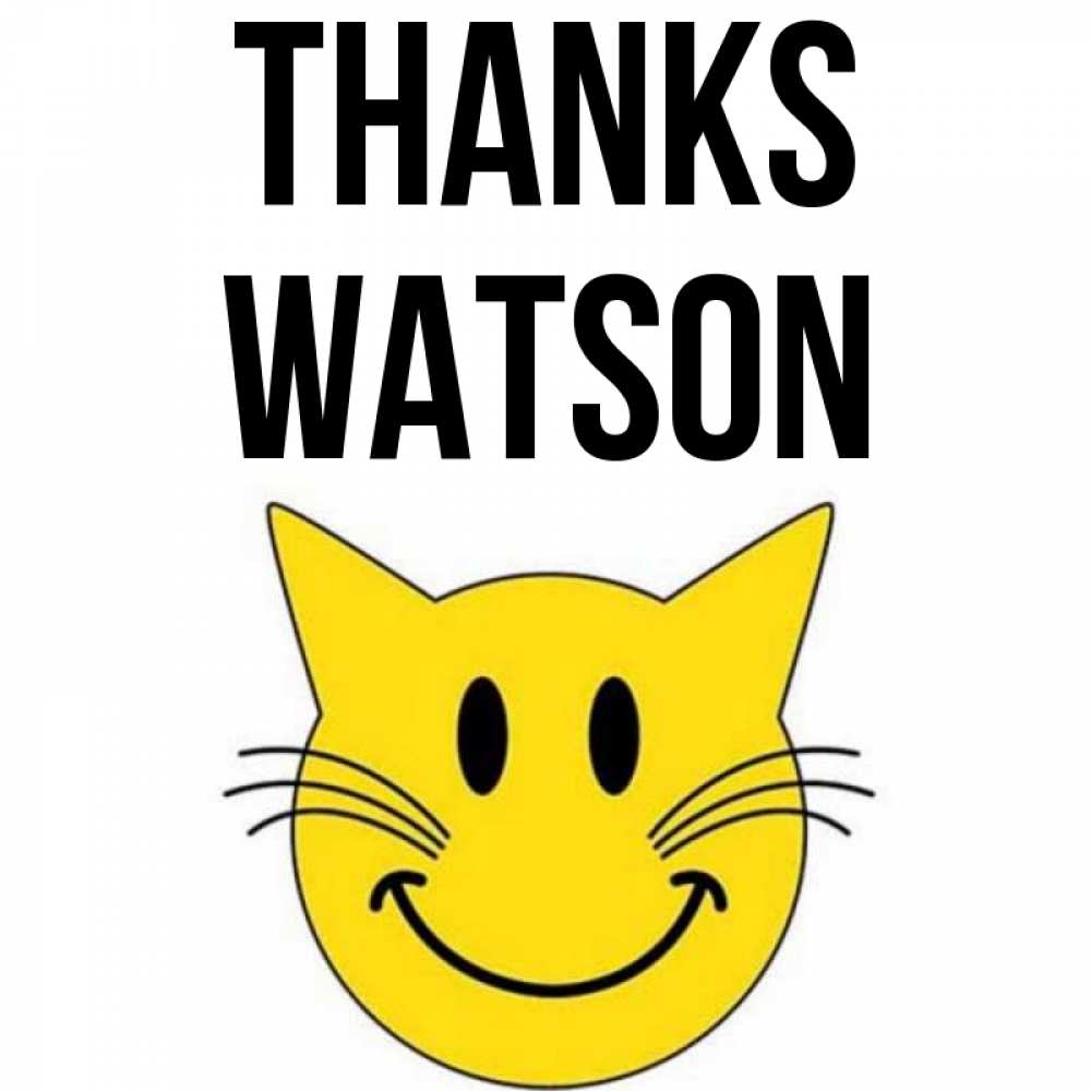 Greetings card с именем, Watson Thanks улыбающийся смайл кот Greetings with text for free download 