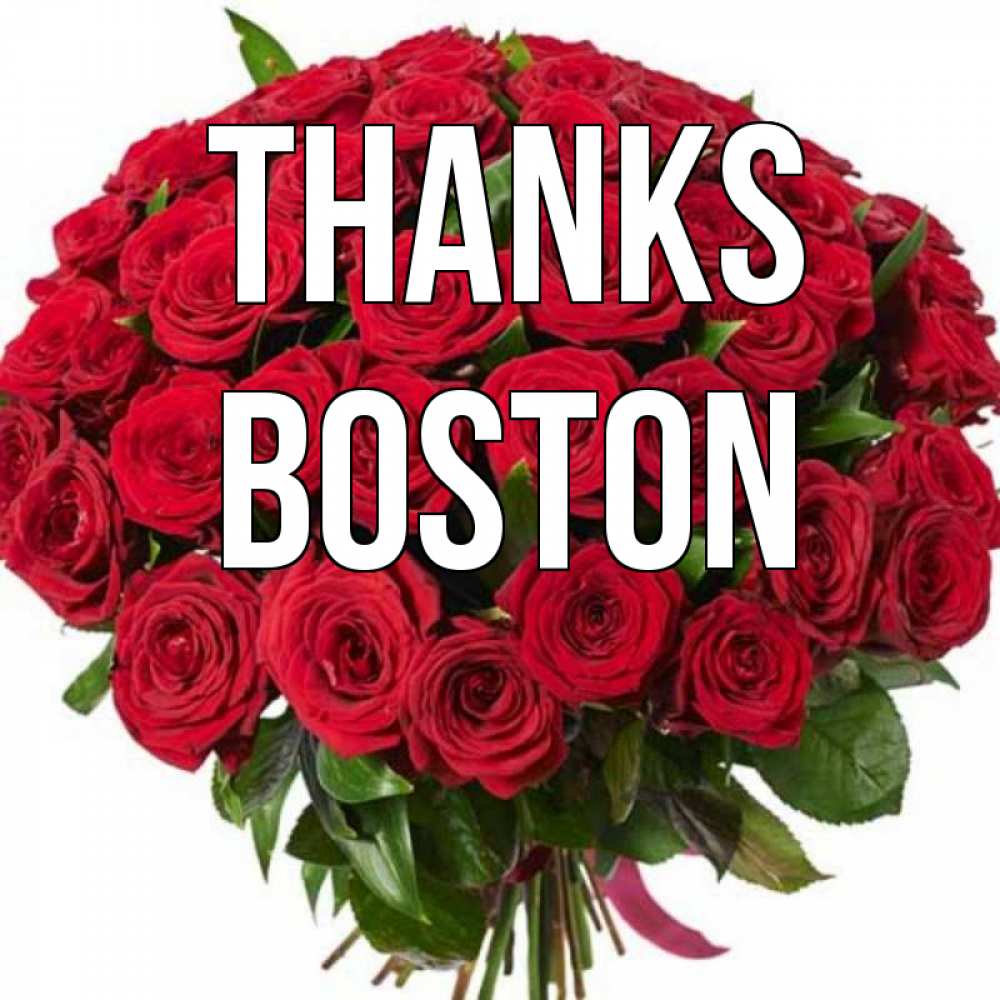 Greetings card с именем, Boston Thanks букет красных роз Greetings with text for free download 
