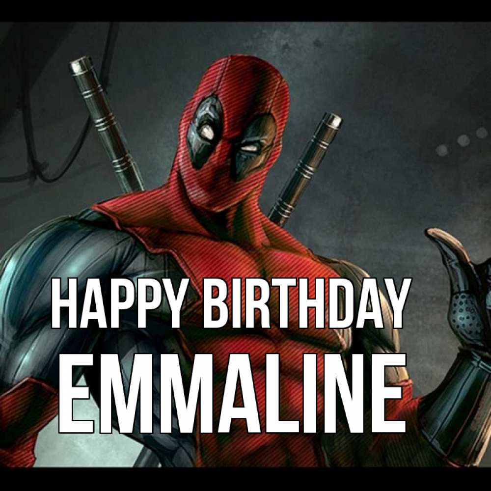 Greetings card с именем, Emmaline Happy Birthday марвел супергерои Greetings with text for free download 