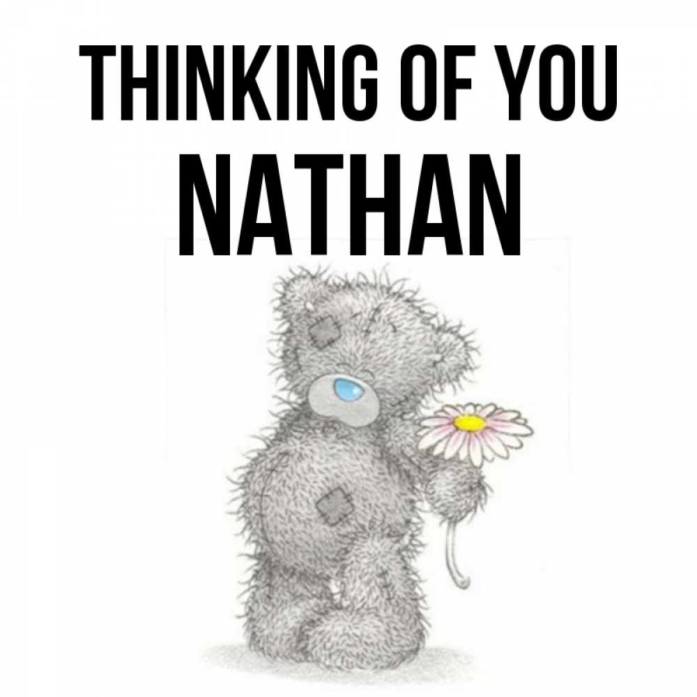 Greetings card с именем, Nathan Thinking of you мысли только о тебе Greetings with text for free download 