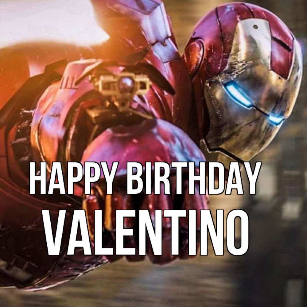 Greetings card с именем, Valentino Happy Birthday марвел супергерои в костюме Greetings with text for free download 