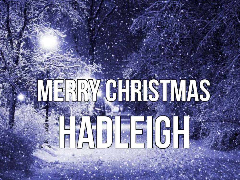 Greetings card с именем, Hadleigh Merry Christmas зима, снег, фонарь Greetings with text for free download 