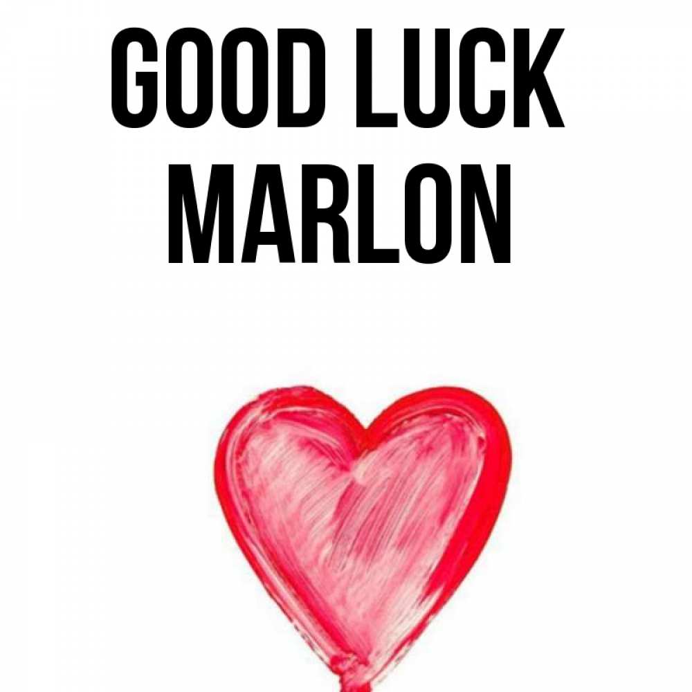 Greetings card с именем, Marlon Good luck рисунок маркером Greetings with text for free download 