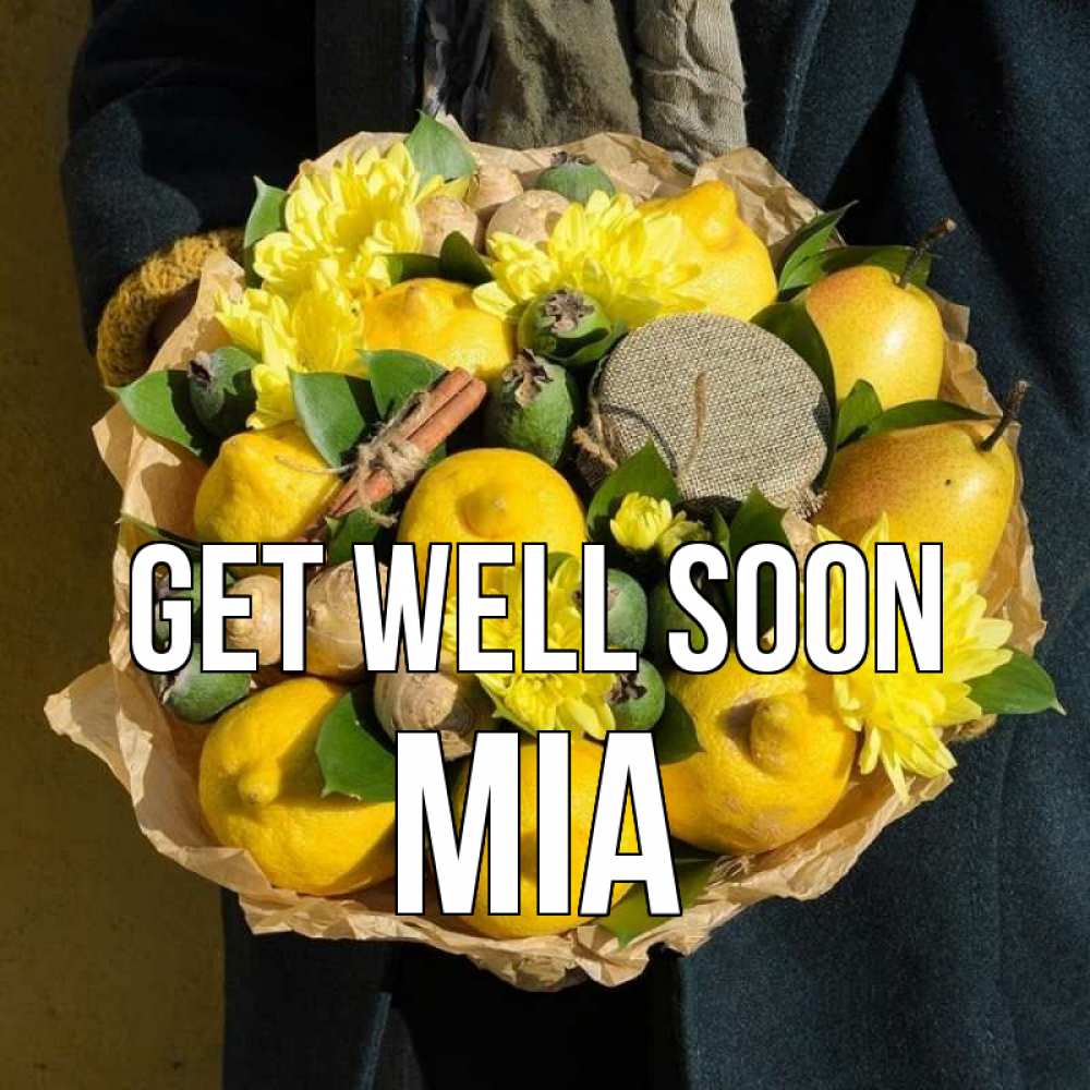Greetings card с именем, Mia Get well soon букет витаминов Greetings with text for free download 