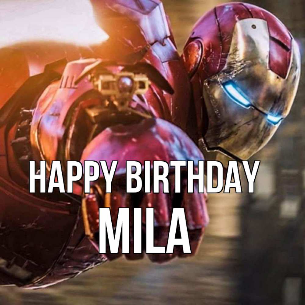 Greetings card с именем, Mila Happy Birthday марвел супергерои в костюме Greetings with text for free download 