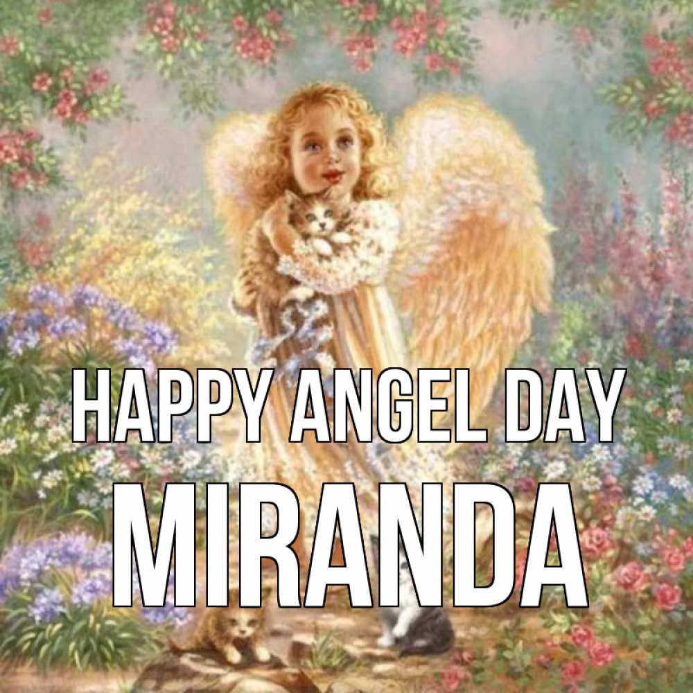 Greetings card с именем, Miranda happy angel day держит котенка Greetings with text for free download 