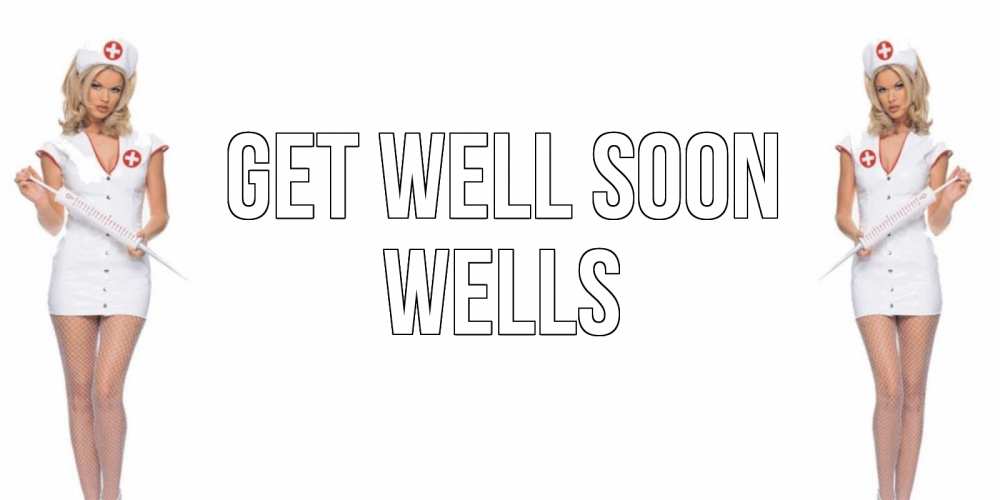 Greetings card с именем, Wells Get well soon открытки с медсестрой Greetings with text for free download 