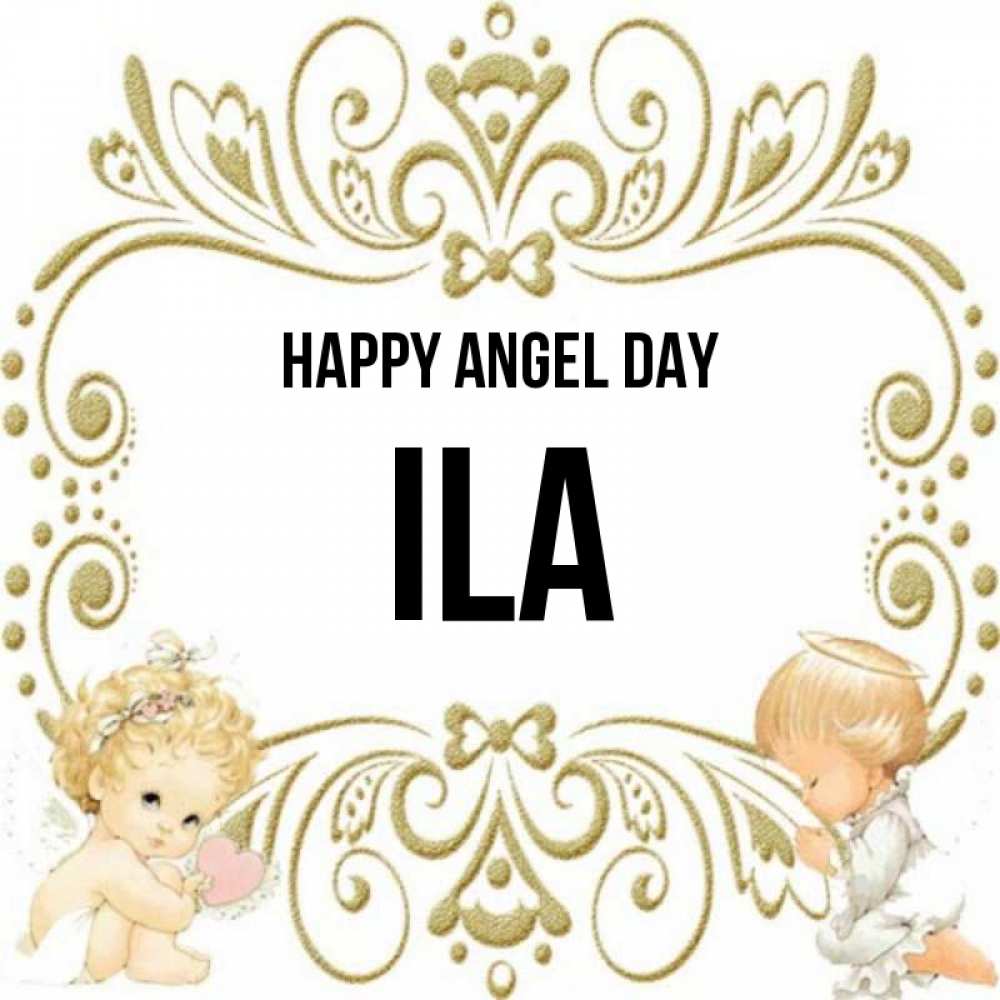 Greetings card с именем, Ila happy angel day с именинами поздравляют два красивых ангела. Один с сердечком другой молится Greetings with text for free download 