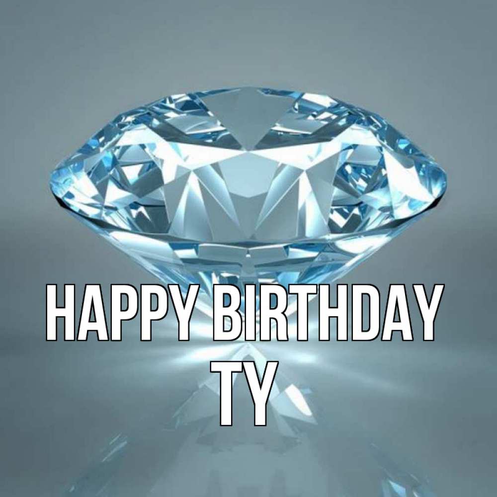 Greetings card с именем, Ty Happy Birthday с бриллиантом голубого цвета Greetings with text for free download 