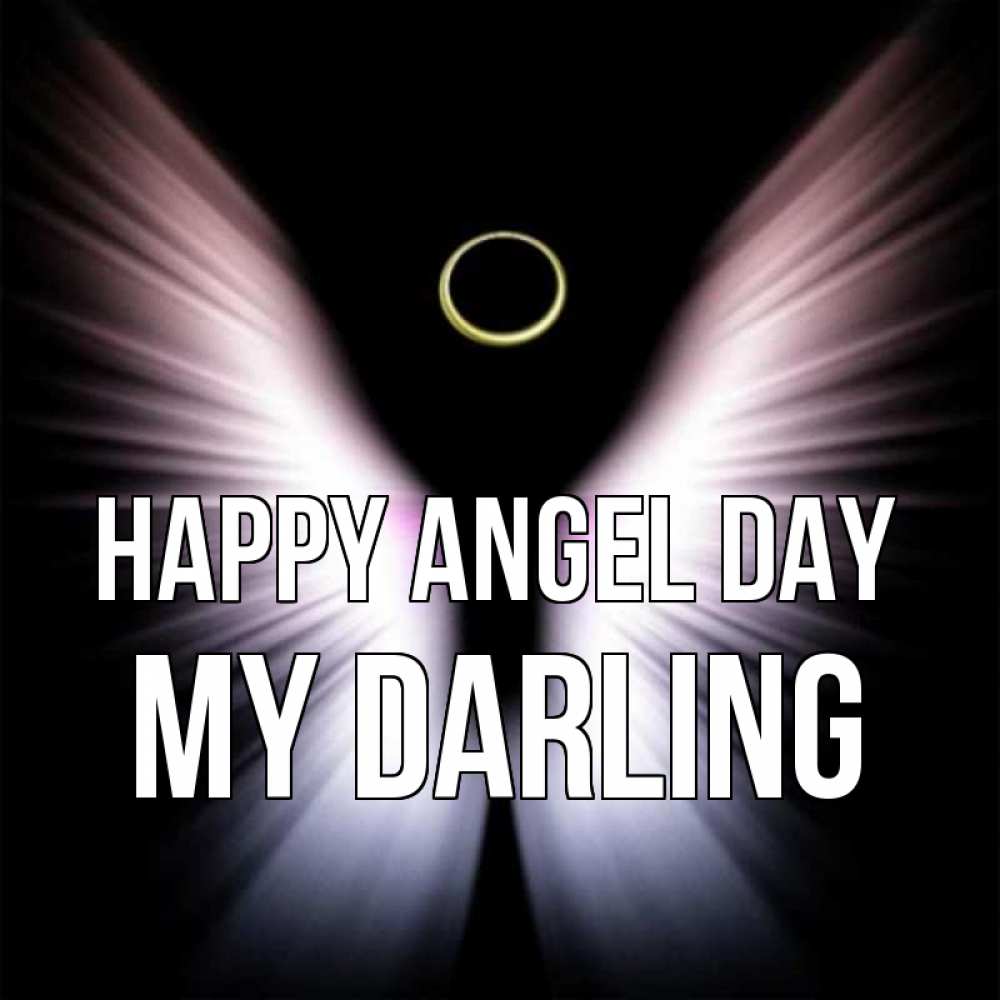 Greetings card с именем, my-darling happy angel day ангел из света Greetings with text for free download 