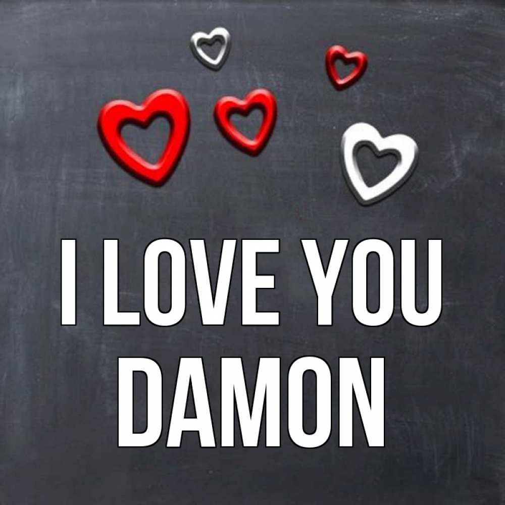 Greetings card с именем, Damon I love you сердечки белые и красные Greetings with text for free download 