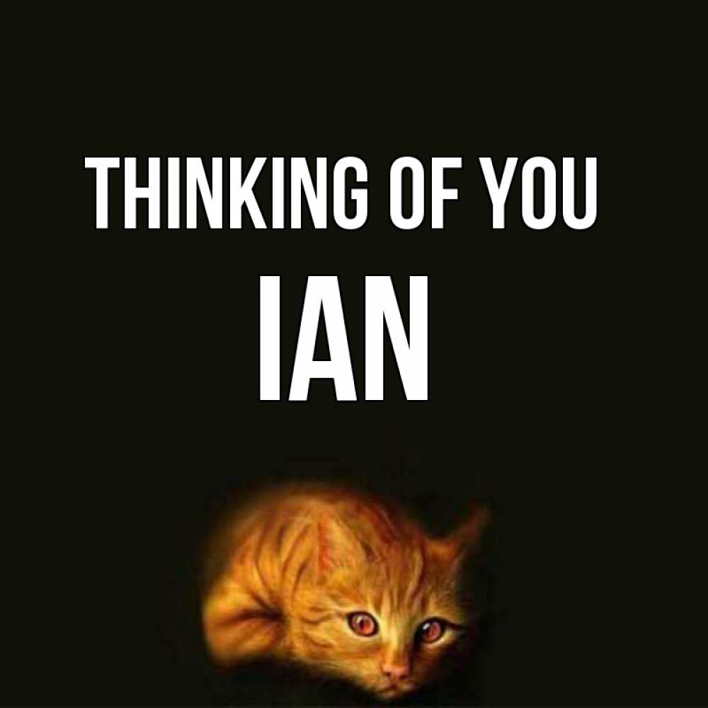 Greetings card с именем, Ian Thinking of you рыжий Greetings with text for free download 