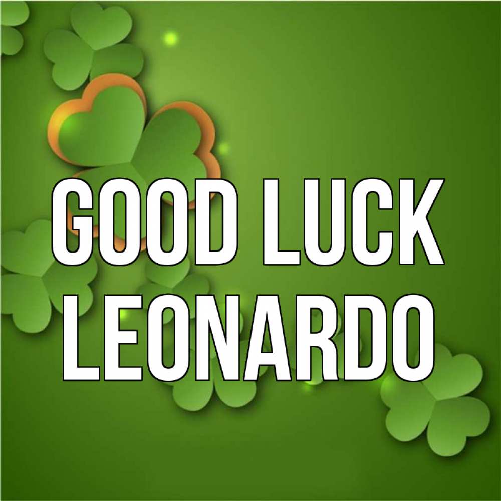 Greetings card с именем, Leonardo Good luck много трехлистных листочков клевера Greetings with text for free download 