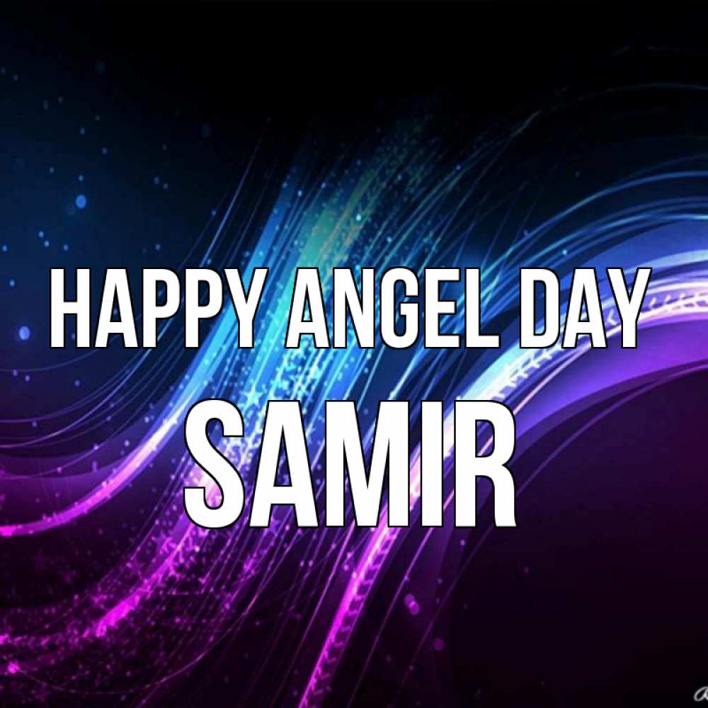 Greetings card с именем, Samir happy angel day фиолетовый фон Greetings with text for free download 