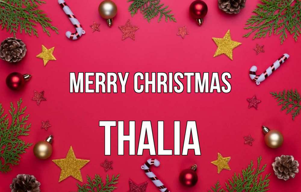 Greetings card с именем, Thalia Merry Christmas с рождеством Greetings with text for free download 