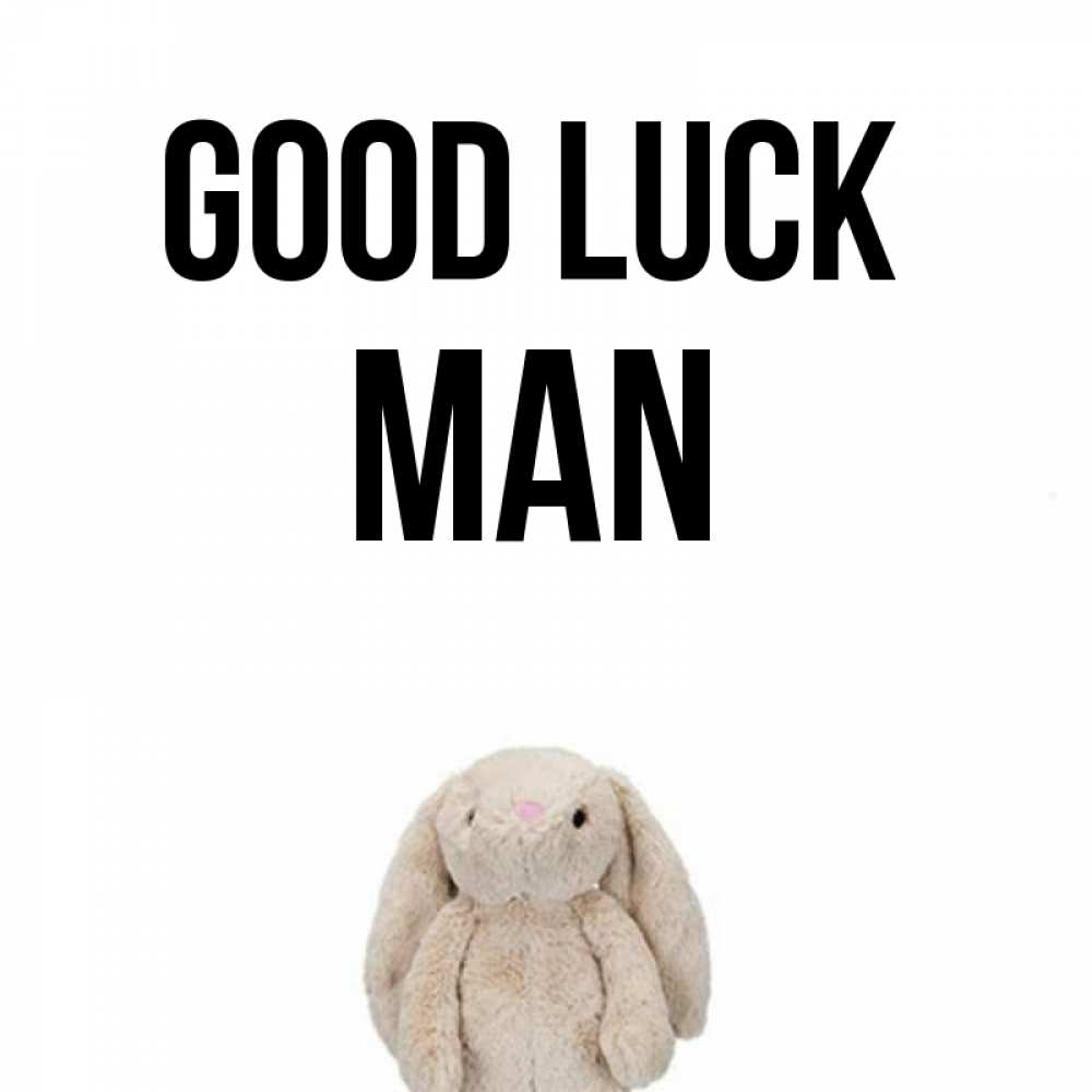 Greetings card с именем, man Good luck сайт создаватель открыток Greetings with text for free download 