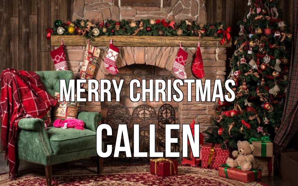 Greetings card с именем, Callen Merry Christmas рождество, камин, ель Greetings with text for free download 