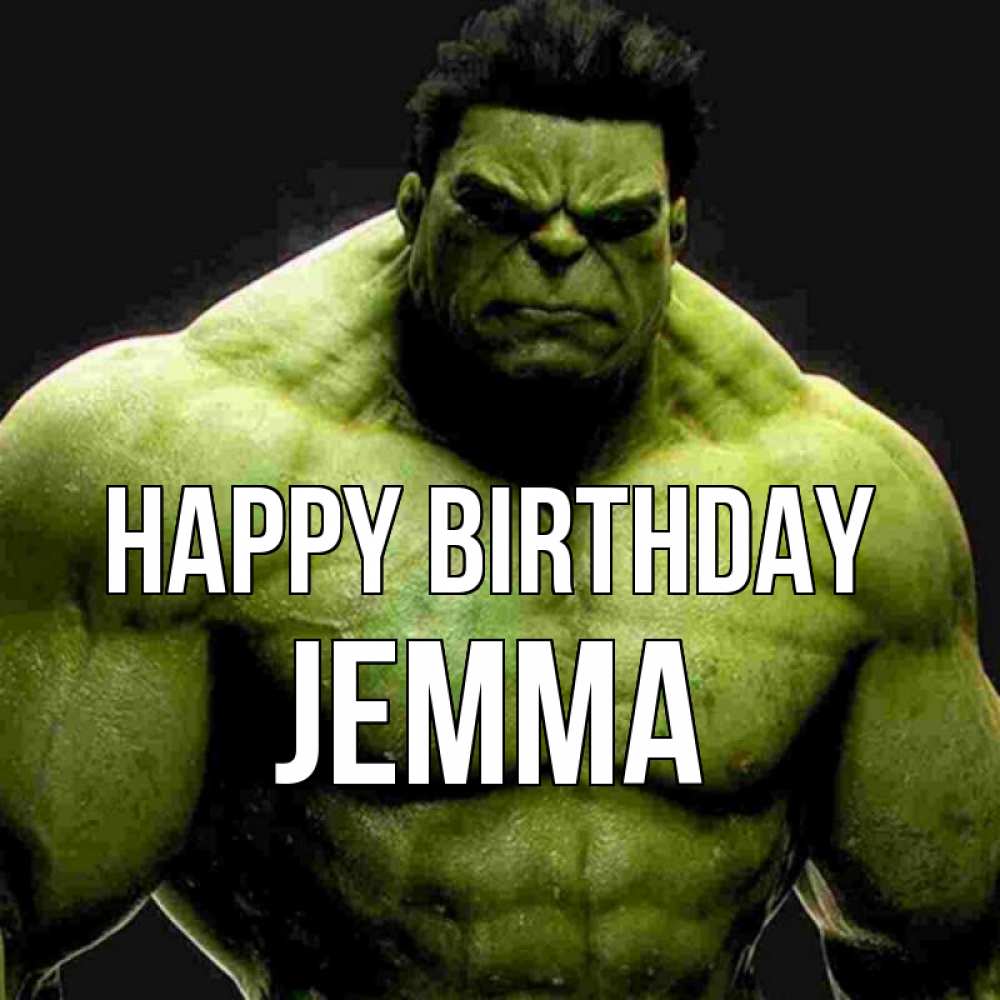 Greetings card с именем, Jemma Happy Birthday зеленый супергерой марвел Greetings with text for free download 