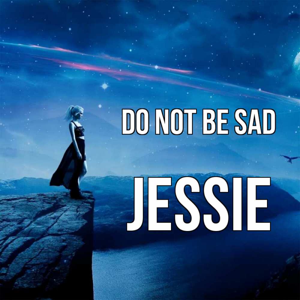 Greetings card с именем, Jessie Do not be sad вода и скала Greetings with text for free download 