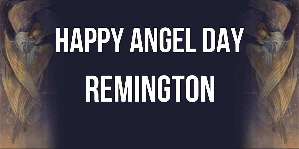 Greetings card с именем, Remington happy angel day день ангела Greetings with text for free download 
