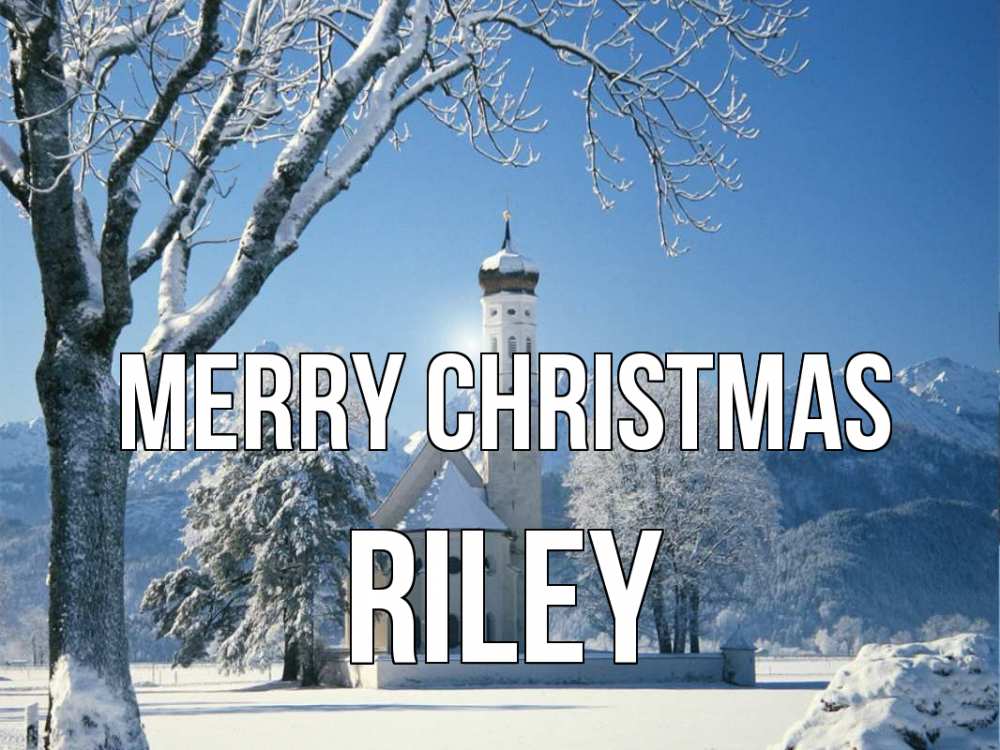 Greetings card с именем, Riley Merry Christmas зима, храм, костел Greetings with text for free download 