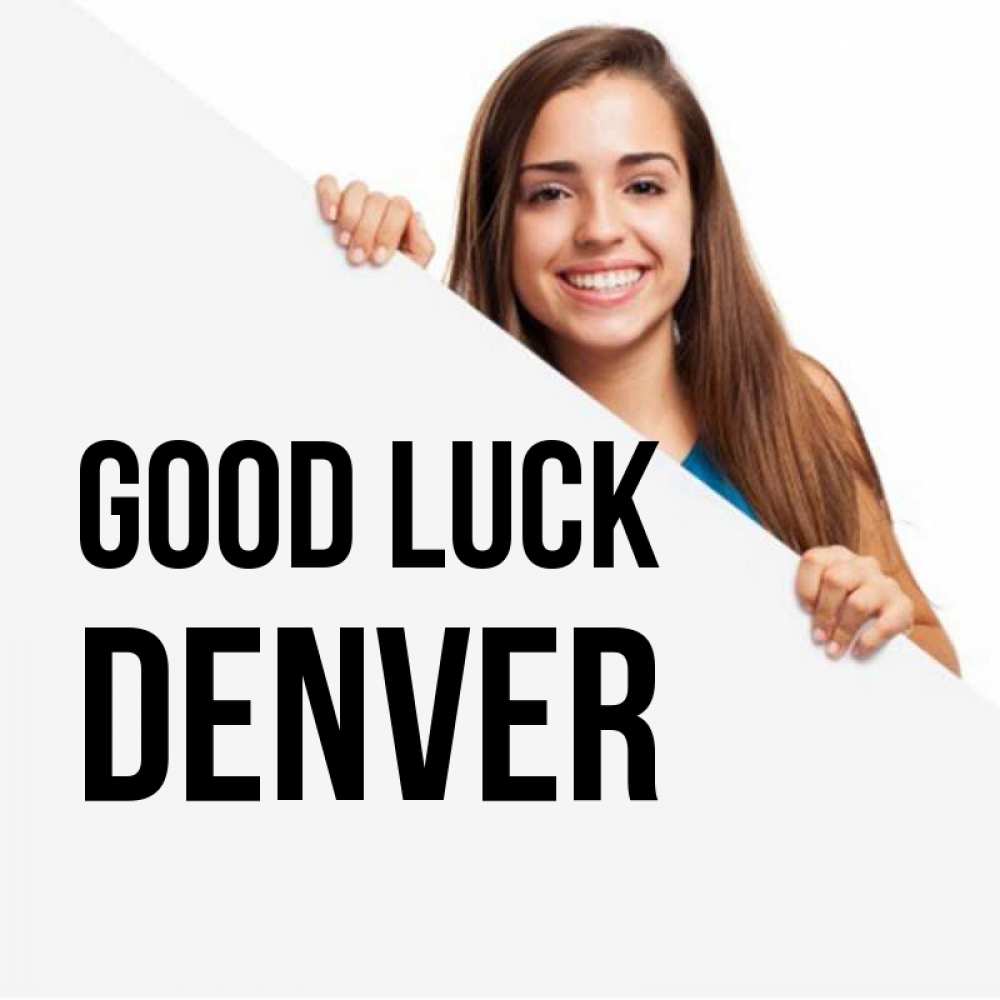 Greetings card с именем, Denver Good luck пусть тебе сегодня повезет Greetings with text for free download 