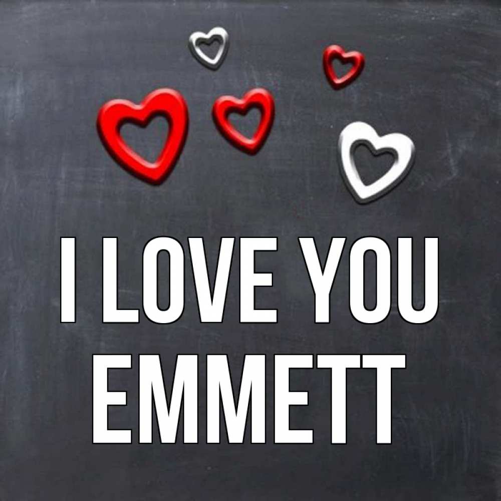 Greetings card с именем, Emmett I love you сердечки белые и красные Greetings with text for free download 