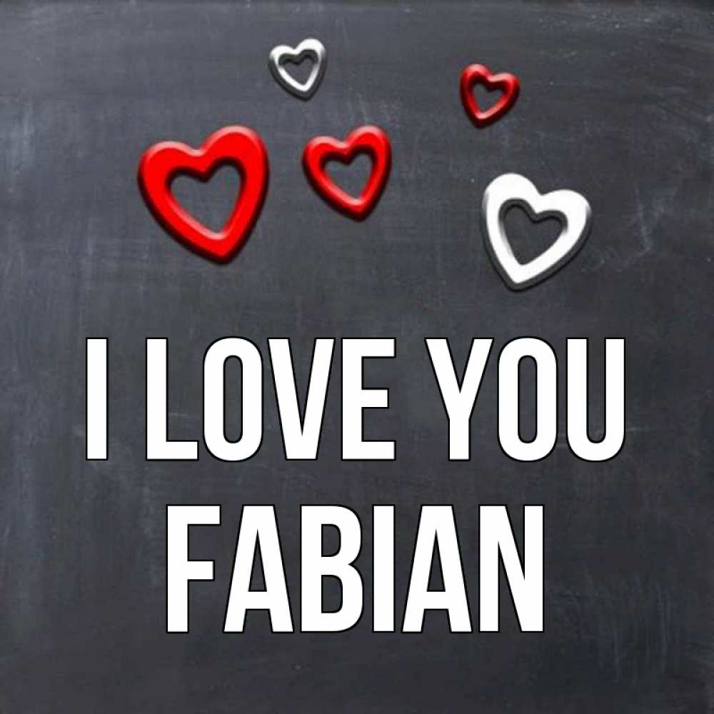 Greetings card с именем, Fabian I love you сердечки белые и красные Greetings with text for free download 