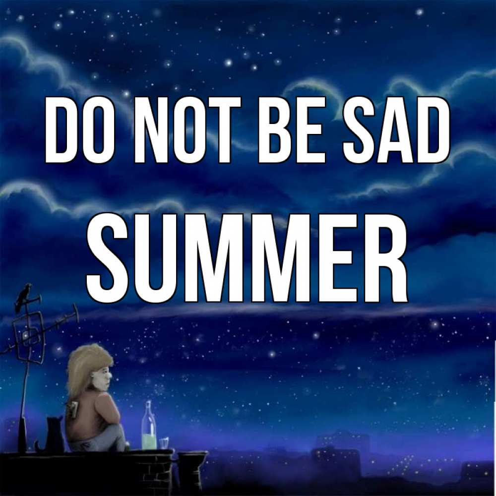 Greetings card с именем, Summer Do not be sad город с крыши Greetings with text for free download 