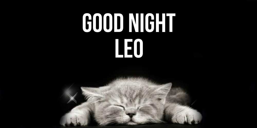 Greetings card с именем, Leo Good night спящий котик Greetings with text for free download 