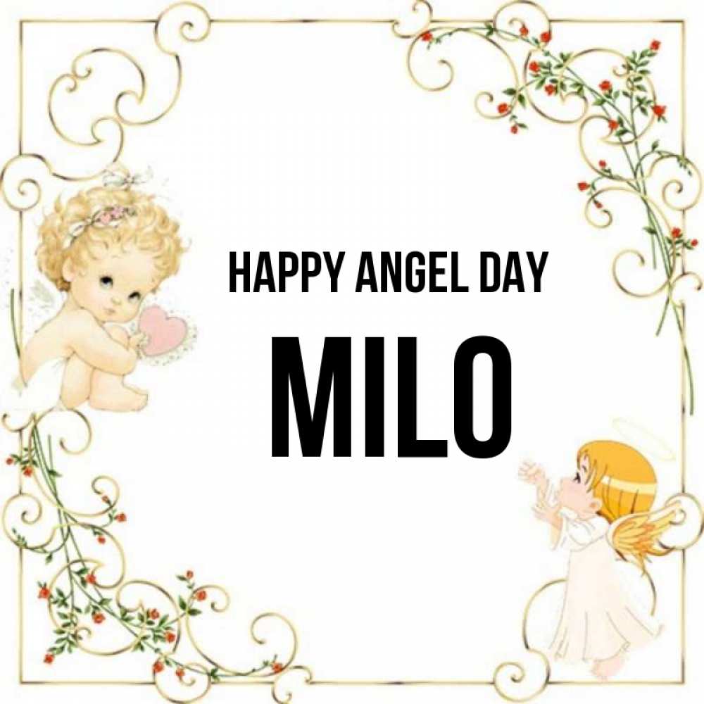 Greetings card с именем, Milo happy angel day ангелы желают прекрасных именин Greetings with text for free download 