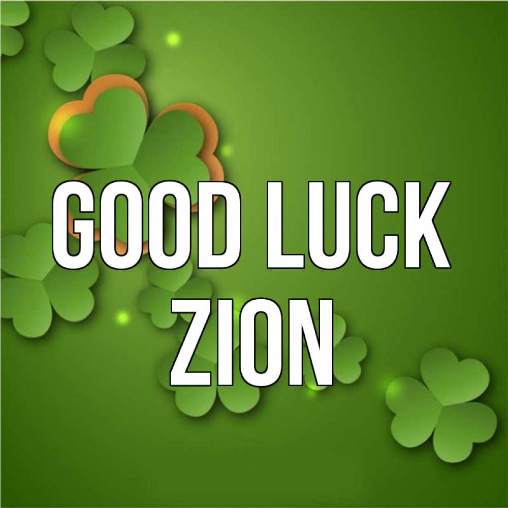 Greetings card с именем, Zion Good luck много трехлистных листочков клевера Greetings with text for free download 