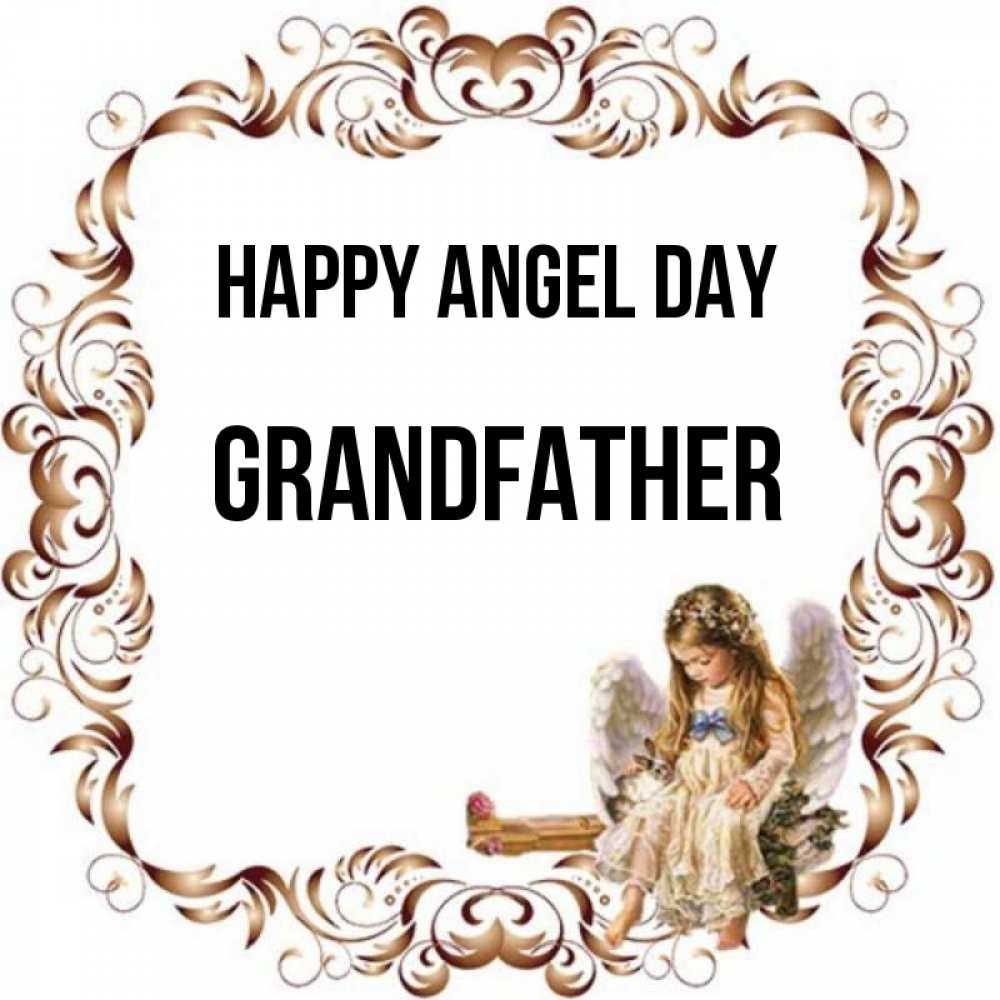 Greetings card с именем, grandfather happy angel day рамочка из перьев и ангелочек Greetings with text for free download 