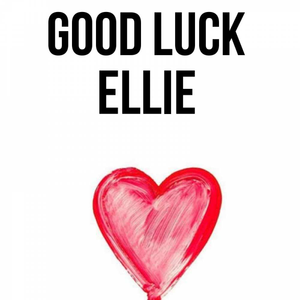 Greetings card с именем, Ellie Good luck рисунок маркером Greetings with text for free download 