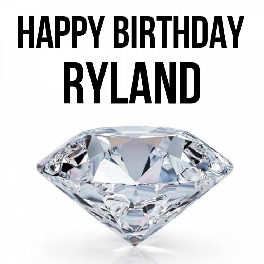 Greetings card с именем, Ryland Happy Birthday к пожеланием быть богатым Greetings with text for free download 