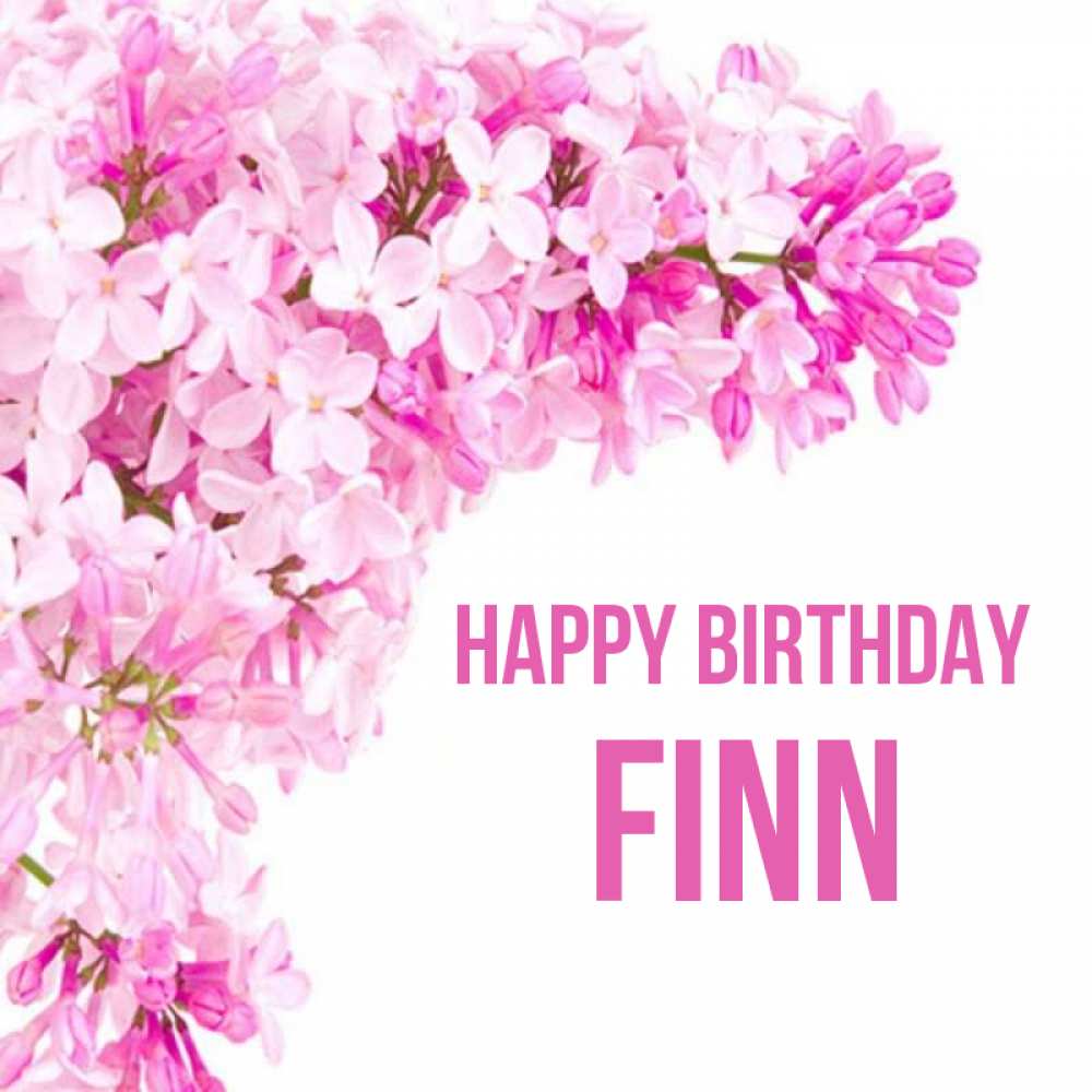 Greetings card с именем, Finn Happy Birthday Сирень на белом фоне Greetings with text for free download 