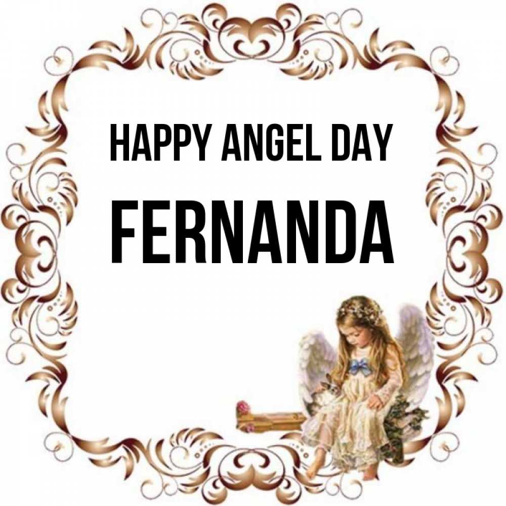 Greetings card с именем, Fernanda happy angel day рамочка из перьев и ангелочек Greetings with text for free download 