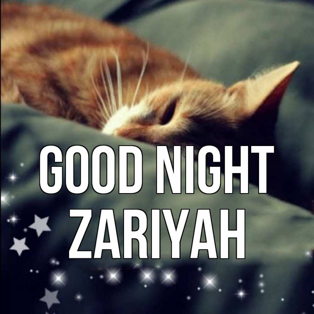 Greetings card с именем, Zariyah Good night кроватка Greetings with text for free download 