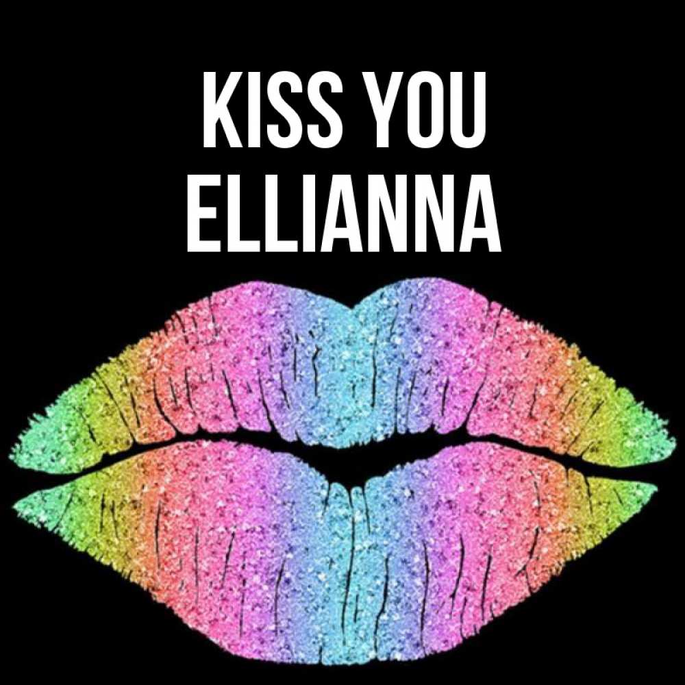 Greetings card с именем, Ellianna Kiss you след от губ на черном фоне Greetings with text for free download 
