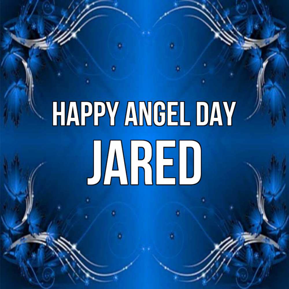 Greetings card с именем, Jared happy angel day красивая рамочка с узорами Greetings with text for free download 