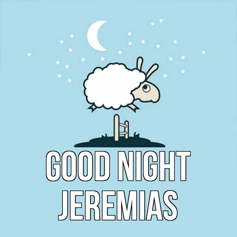 Greetings card с именем, Jeremias Good night с животными сладких сноведений Greetings with text for free download 