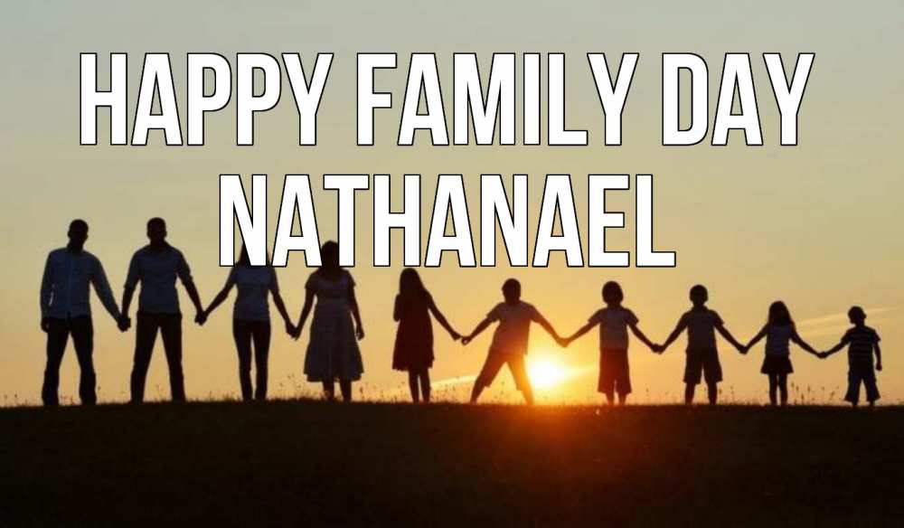 Greetings card с именем, Nathanael happy family day дети, родители Greetings with text for free download 